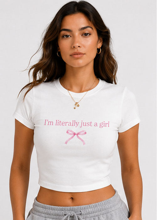 "I'm Literally Just a Girl" Graphic Slim Fit Crop Top – White