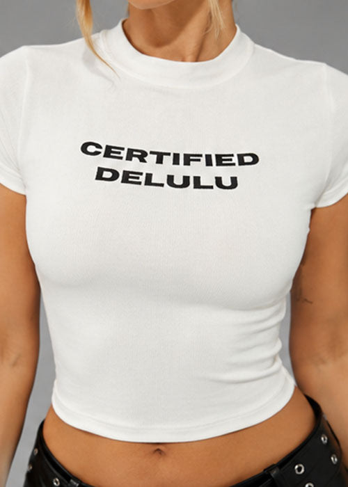 Certified Delulu Graphic Slim Fit Crop Top – White